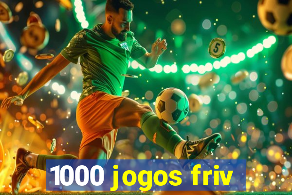 1000 jogos friv